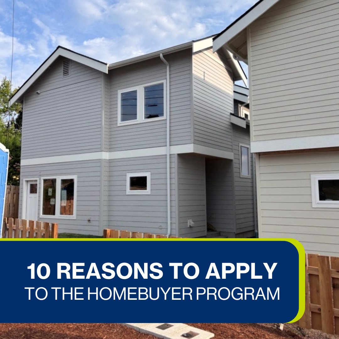two grey and tan colored duplexes on a sunny day with a short brown fence surrounding them. A blue text box reads "10 reasons to apply to the homebuyer program"